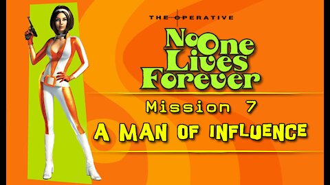 No One Lives Forever: Mission 7 - A Man of Influence (with commentary) PC