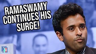 Vivek Ramaswamy Continues His Surge!