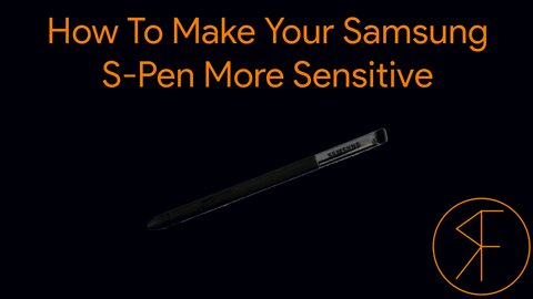 How To Make Your Samsung S-Pen More Sensitive - Random Fandom