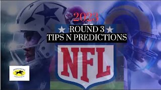 NFL Round 3 Tips and Predictions 2023