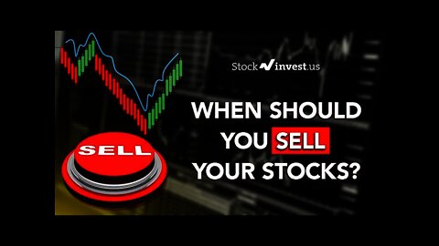 When Should You SELL Your Stocks (8 Reasons to Sell Your Stocks)
