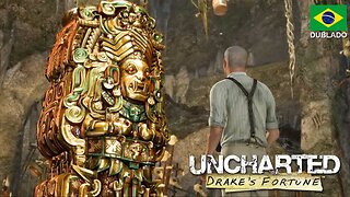 Uncharted Drake's Fortune #12 - Finalmente El Dorado ! (PS4 Dublado em Português - BR)