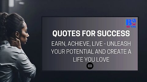 Quotes for Success: Earn, Achieve, Live - Unleash Your Potential and Create a Life You Love