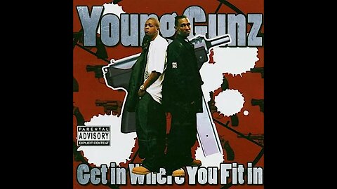 Young Gunz - Get In Where You Fit In (Full Mixtape)