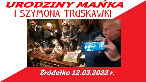 Urodziny Mańka i Szymona Truskawki