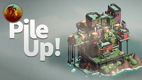 Pile Up! | It Can Go Higher