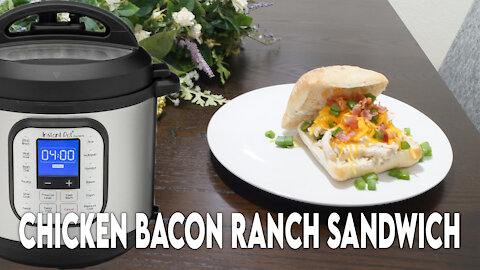 Instant Pot Wednesdays: Chicken Bacon Ranch Sandwich