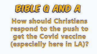 About the Covid Vaccine