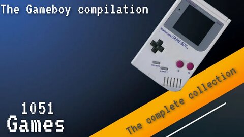 Gameboy game Compilation [all 1,051 games A to Z]