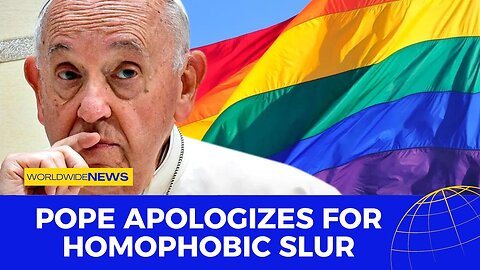 Pope Apologizes For Homophobic Slur