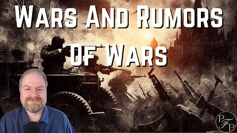 Wars and Rumors of Wars: Is Israel in Prophecy?