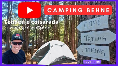 ACAMPANDO NO CAMPING BEHNE | IVOTI | RS - SERRA GAÚCHA - EP. 01 - Camping, piscina e café colonial