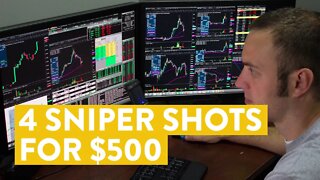 [LIVE] Day Trading | 4 Sniper Shots for $500