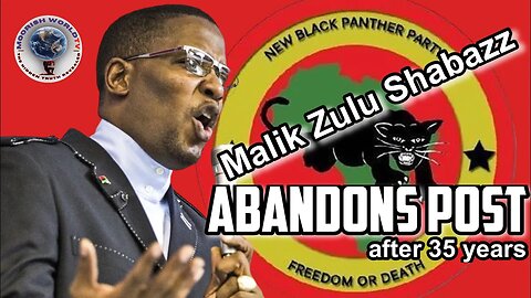 Malik Zulu Shabazz desert's his post in the New Black Panther Party for the fear of being EXPOSED
