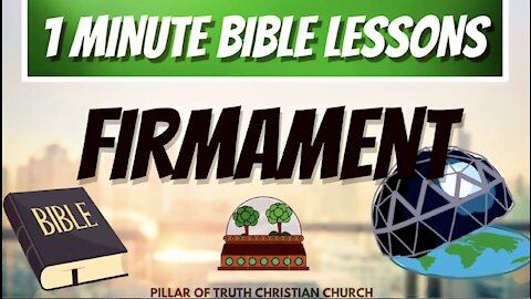 One Minute Bible Lessons: The Firmament