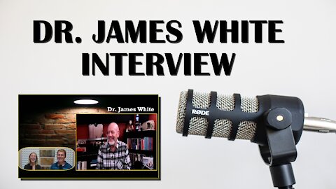 Interview with Dr. James White | Episode 95- Religionless Christianity Podcast