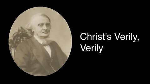 Christ's Verily, Verily – Alexander Maclaren