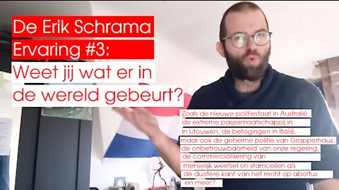 De Erik Schrama Ervaring #3 | Weet jij wat er in de wereld gebeurt? (Zoals Australië, stamcellen...)