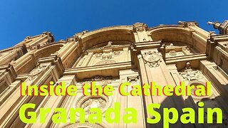 Cathedral at Granada Spain