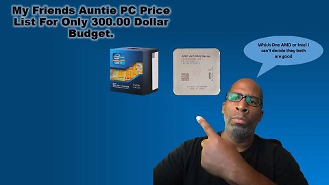 My Friends Auntie PC Price List For Only 300.00 Dollar Budget.