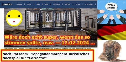 Wäre doch echt super, wenn das so stimmen sollte, usw. — 12.02.2024 …