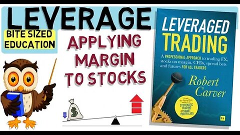 TRADING ON MARGIN - Applying Leverage To Trade Stocks.