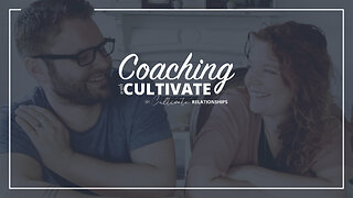 CWC | How To Feel Loved By God | Cultivate Relationships