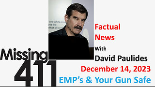 David Paulides Presents Missing 411 The Factual News, December 14, 2023
