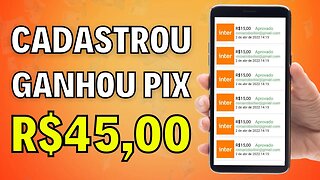 GANHE R$45 NO CADASTRO ✅ APP DANDO PIX NO CADASTRO NA HORA ✅ APP PAGANDO NO CADASTRO 2023