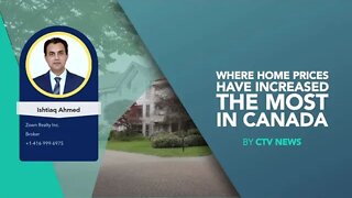 Where Have Home Prices Increased The Most In Canada?