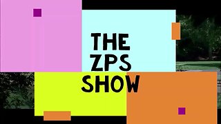 The ZPS Show