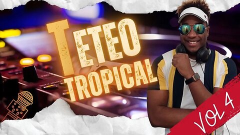 Teteo Tropical Vol 4