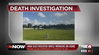 Man electrocuted while working on home