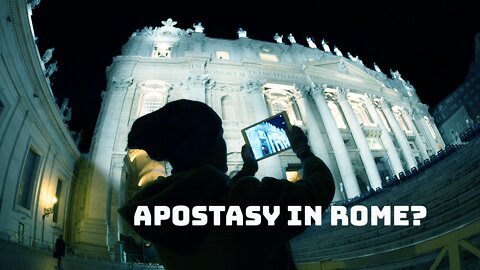 Apostasy in Rome?