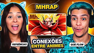 MHRAP - VIBE ANIMES #8 ♻️ CONEXÕES | [React em Casal] 🔥