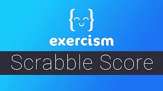 Exercism - Scrabble Score Exercise