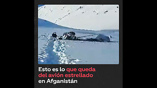 Muestran el lugar del accidente y los restos del avión que se estrelló en Afganistán
