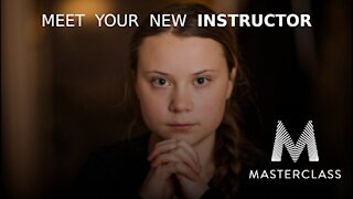 Greta Thunberg Teaches Everything On MasterClass