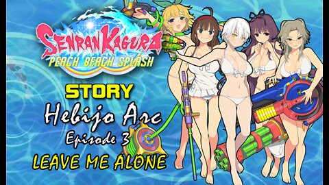 Senran Kaguara: Peach Beach Splash - Hebijo Arc | Episode 3: Leave Me Alone