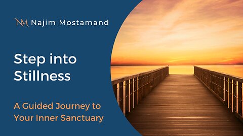 Step into Stillness: Accessing the Field of Presence