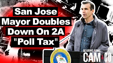 San Jose Mayor Doubles Down On 2A "Poll Tax"