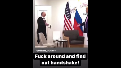 Fuck around and find out handshake!