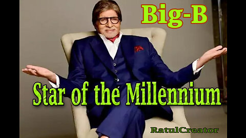 Star of the Millennium / Amitabh Bachchan / Big B