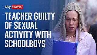 Teacher found guilty of sexual activity with two schoolboys Sky News