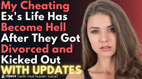 Cheating Ex's Life Has Become Hell After Getting Divorced & Kicked Out of the House