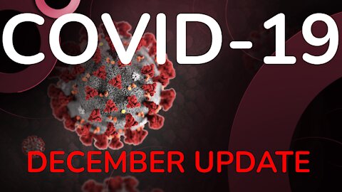 COVID UPDATE - December 2020 | BenBC News