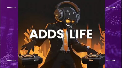 Music adds life