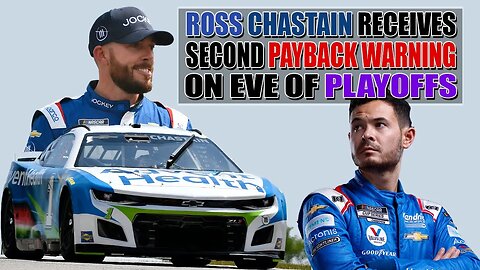 Ross Chastain Receives Second Payback Warning From a Champion on Eve of Playoffs