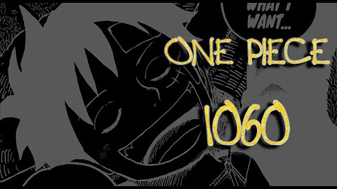 One Piece Chapter 1060 | LUFFY’S DREAM? | IMU’S DESTRUCTIVE POWER?