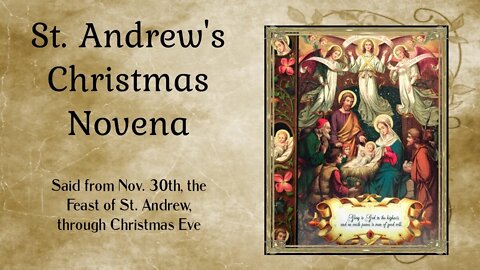 St. Andrew Christmas Novena (Starts Nov. 30th!)